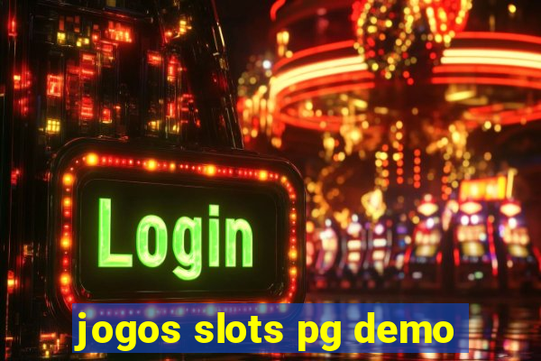 jogos slots pg demo